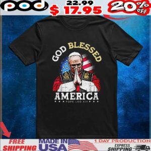 God blessed America patriotic Pope Leo XIV t shirt