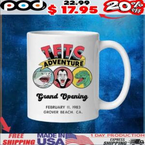 Grand Opening Tftc Adventure t shirt