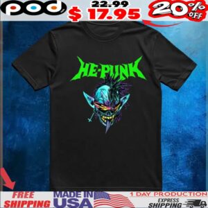HE-PUNK SNEER Shirt