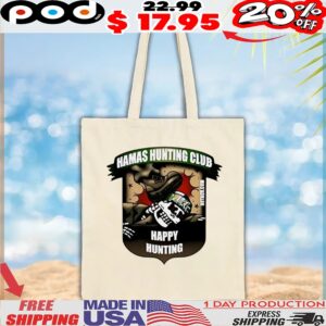 Hamas Hunting Club Happy Hunting t shirt