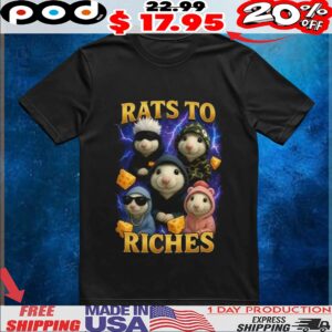 Hoodrat Rats To Riches T Shirt