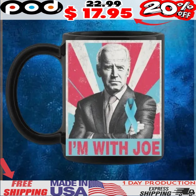 I'm With Joe Support Joe Biden on His Fight Against Prostate Cancer Vintage T Shirt