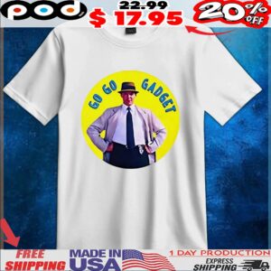 Inspector Gadget go go Gadget t shirt