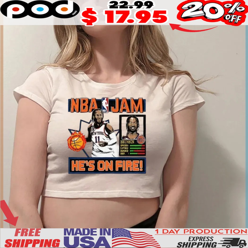 Jalen Brunson New York Knicks NBA Jam he's on fire shirt