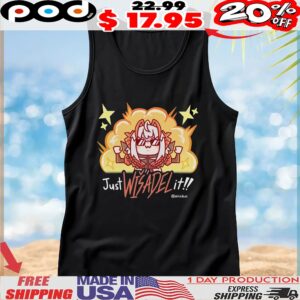 Just Wisadel It T Shirt