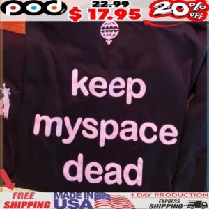 Keep Myspace Dead Shirt