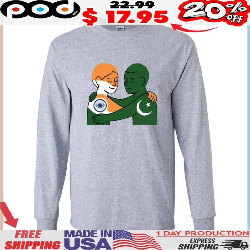 India Pakistan Peace Anti War Hug Shirt