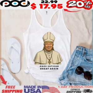 Make Vatican Great Again Trump I would like to be Pope Shirt