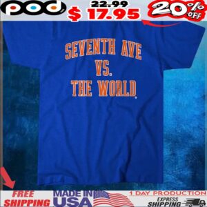 New York Knicks Basketball Seventh Ave vs the World T Shirt