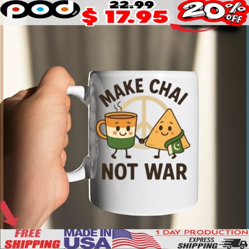 Make Chai Not War India Pakistan Peace Indian Food And Tea Shirt