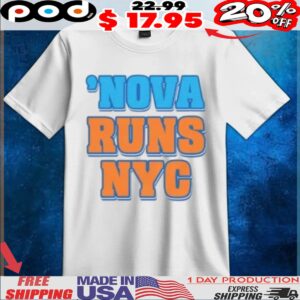 Nova Runs NYC Playoffs Nova Knicks T Shirt