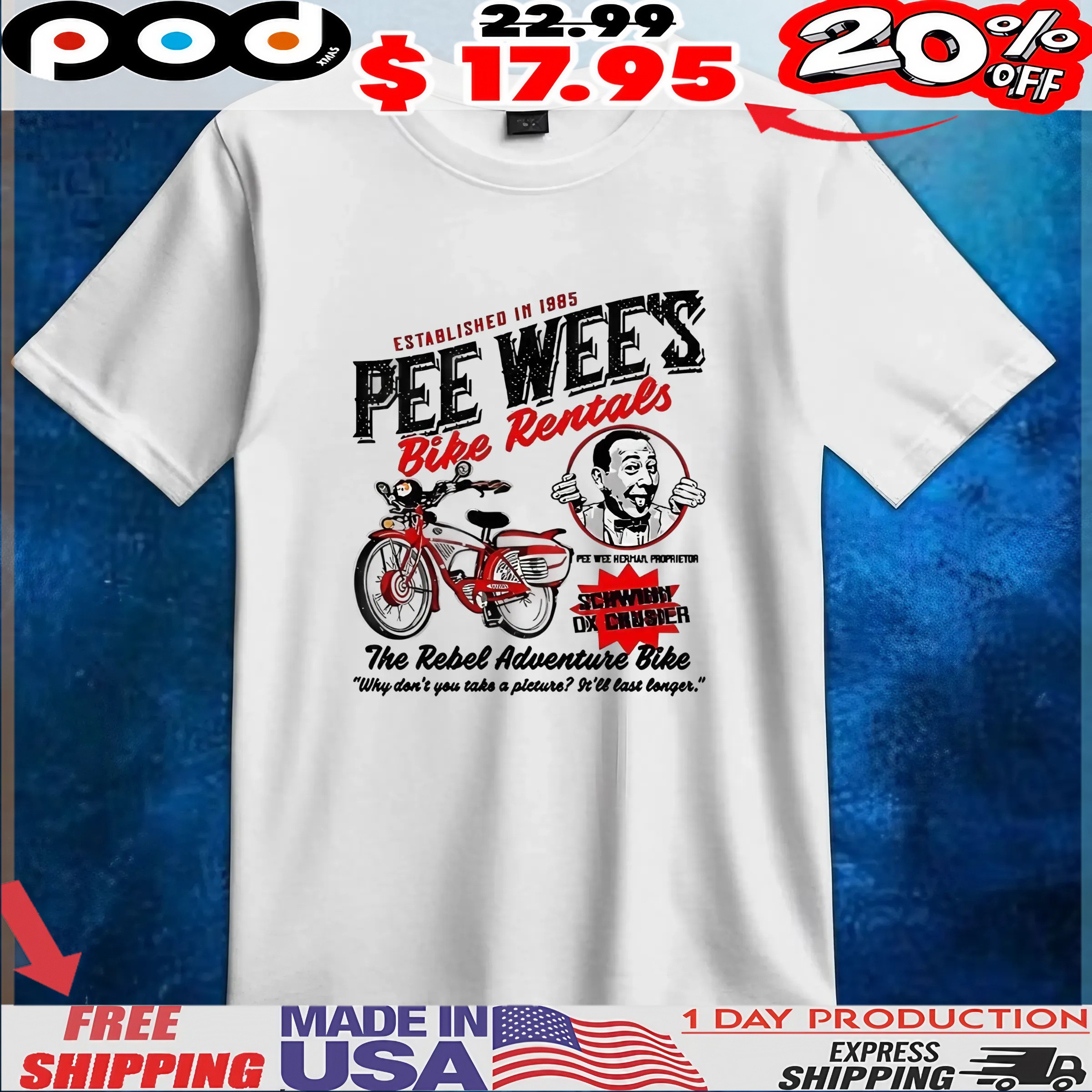 Pee Wee Herman Bike Rentals The Rebel Adventure Bike t shirt Pee Wee Herman Bike Rentals The Rebel Adventure Bike t shirt