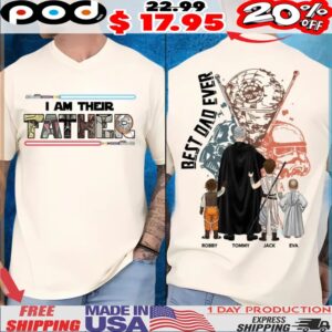 Personalized I Am Their Father Name Dad with Kids Father's Day T Shirt