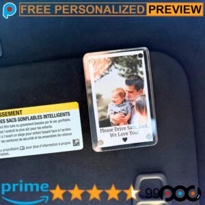 Personalized Please Drive Safe Dad We Love You Fathers Day Gift Photo Car Visor Clip