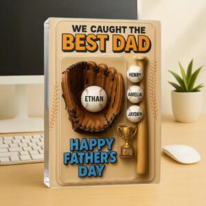 Personalized We Caught The Best Dad Baseball Father's Day Gift Acrylic Block Plaque