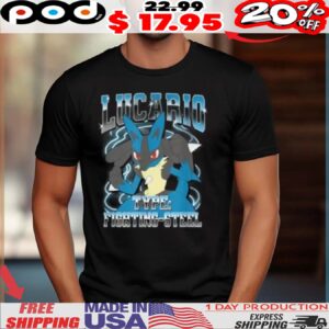Pokémon Lucario Type Fighting-Steel Poster Shirt