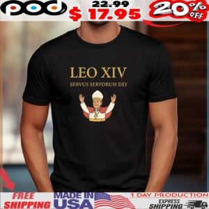 Pope Leo XIV Servus Servorum Dei Shirt