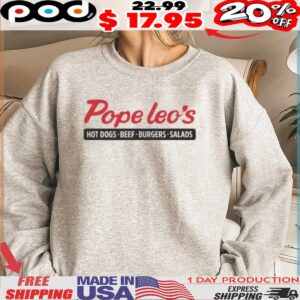Pope Leo's XIV Hot Dogs Beef Burgers Salads Shirt