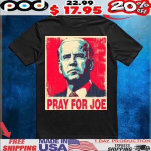 Pray for Joe Support Joe Biden on his Fight Against Prostate Cancer Vintage T Shirt