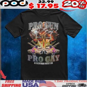 Pro Gun Pro Gay Meme Shirt