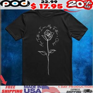 Rose The truth i am my father’s child t shirt