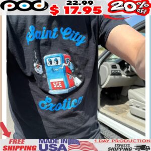 Saint City Exoticz Gasoline Pump Shirt