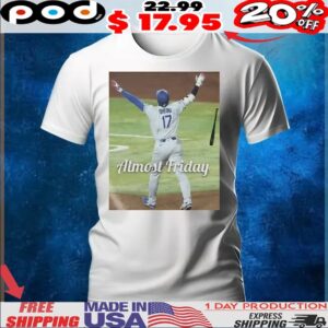 Shohei Homerun Almost Friday t shirt