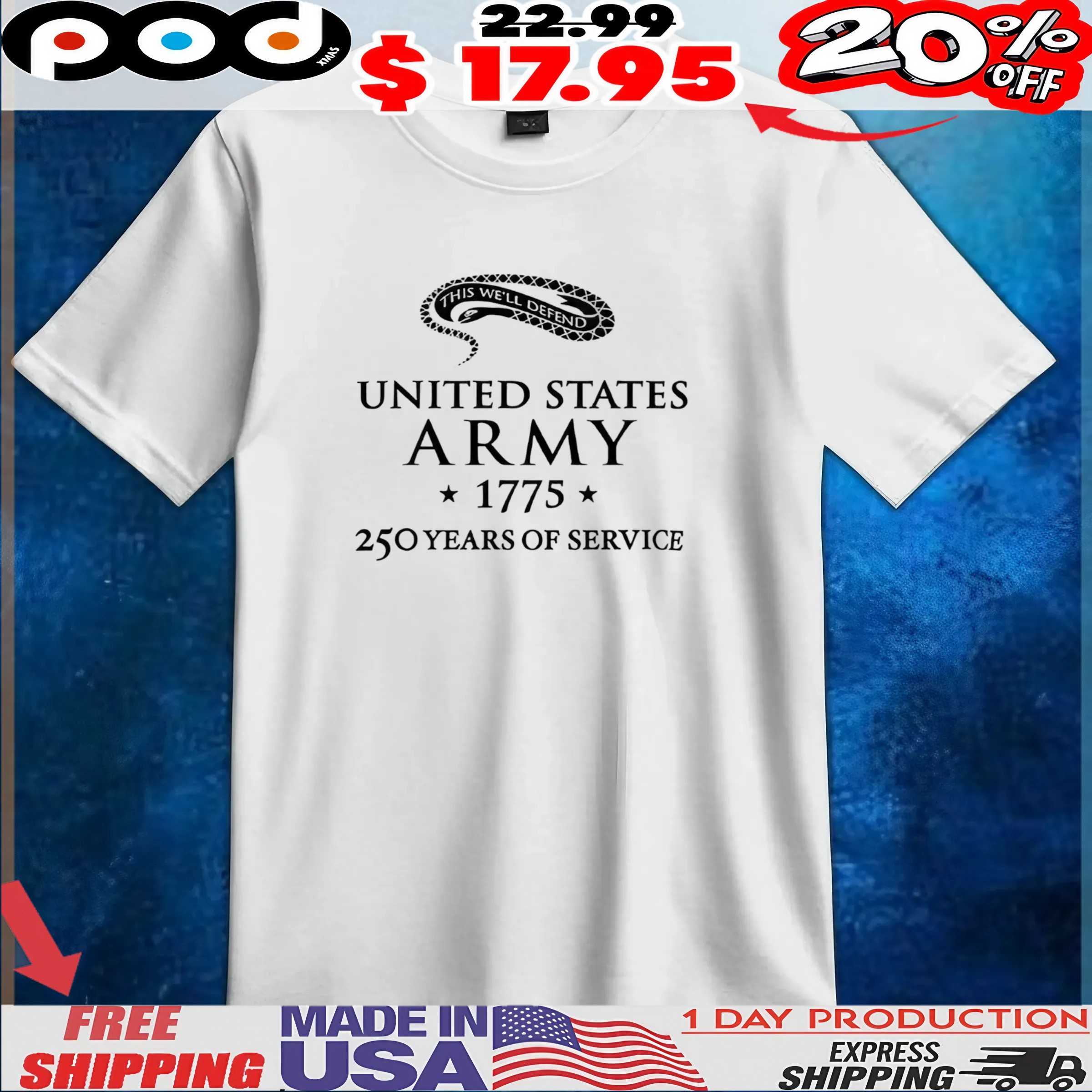 Snake United States Army 1775 250 years of service t shirt Snake United States Army 1775 250 years of service t shirt