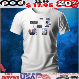 Sonic Hey Guys Mimic Not What He's Called Shirt