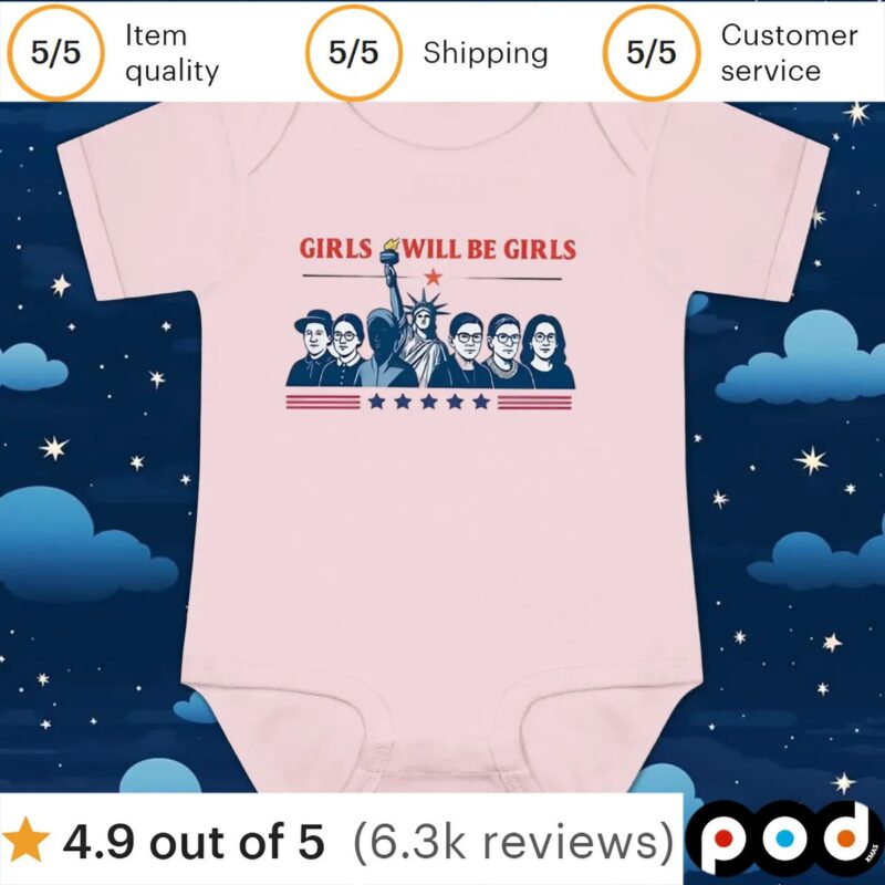 Girls will be girls Patriotic Feminist 4th of July t shirt Girls will be girls Patriotic Feminist 4th of July t shirt