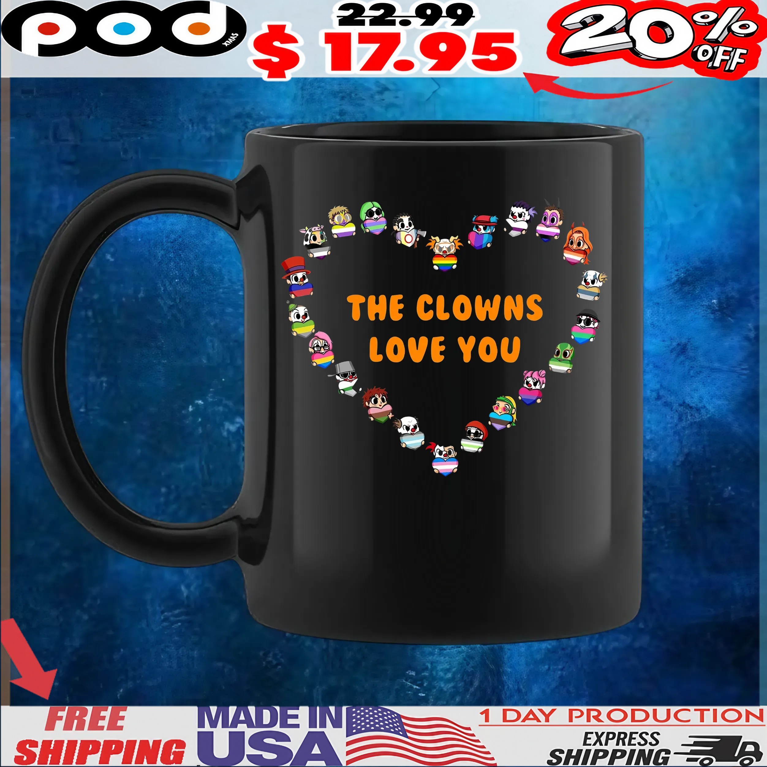 The Clowns Love You Shirt