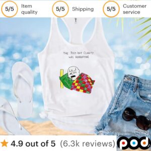 The post-nut clarity was horrifying t shirt