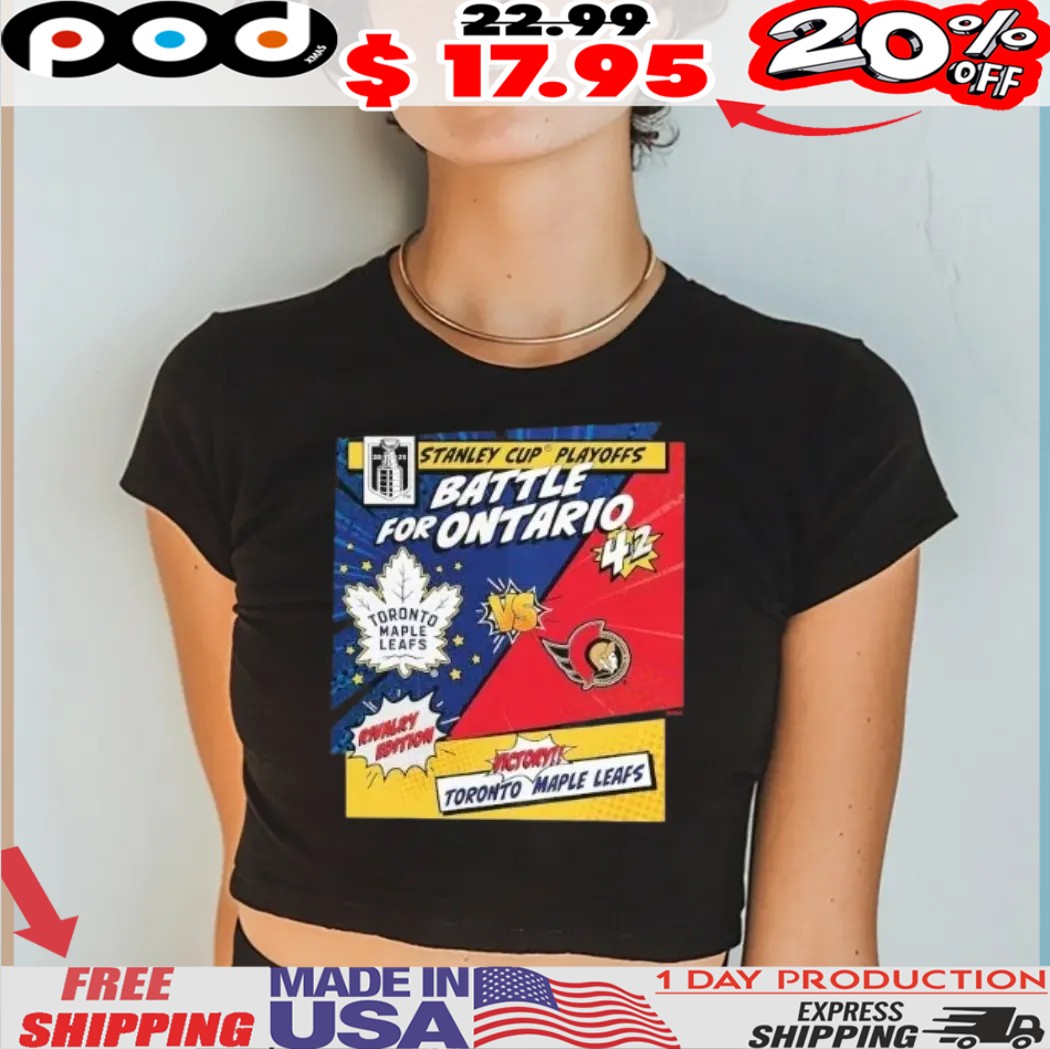 Toronto Maple Leafs vs Ottawa Senators 2025 Stanley Cup Playoffs Battle For Ontario Rivalry Comic Pop Shirt Toronto Maple Leafs vs Ottawa Senators 2025 Stanley Cup Playoffs Battle For Ontario Rivalry Comic Pop Shirt