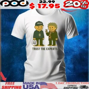 Trust the experts duty free t shirt