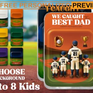 We Caught The Best Dad Baseball Father’s Day Personalized Name Father's Day Baseball Acrylic Block Plaque