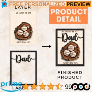 We Caught The Best Dad Custom Kid's Name Baseball Sign Father's Day Gifts 2-Layered Wooden Plaque With Stand