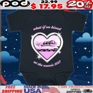 What If We Kissed At The Weenie 500 Kissin At The Race Heart T Shirt
