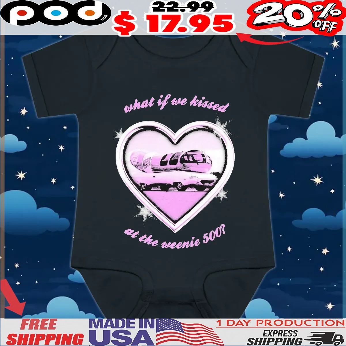 What If We Kissed At The Weenie 500 Kissin At The Race Heart T Shirt