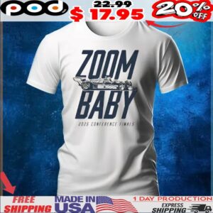 Zoom Baby 2025 Conference Finals t shirt