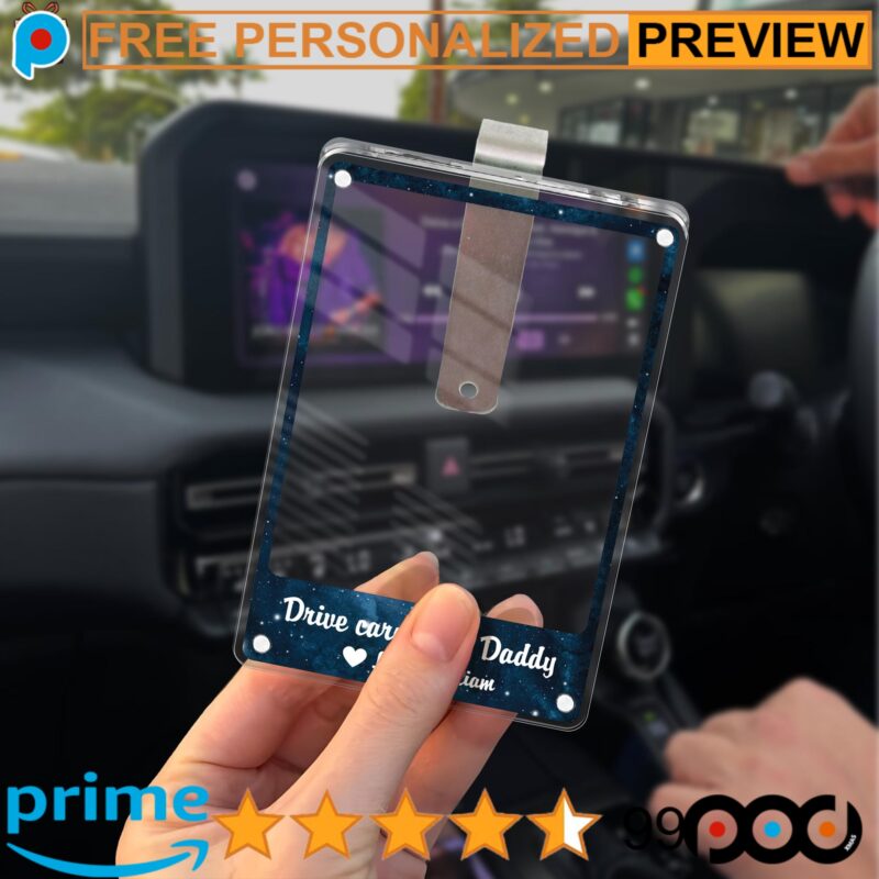 Drive Carefully Daddy Unique Personalized Father's Day Gift Photo Car Visor Clip