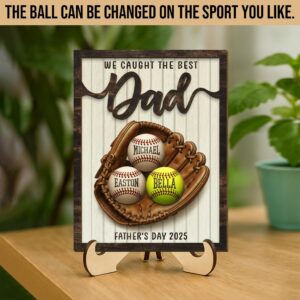 Personalized We Caught The Best Dad Custom Kid's Name Baseball Sign Father's Day Gifts 2-Layered Wooden