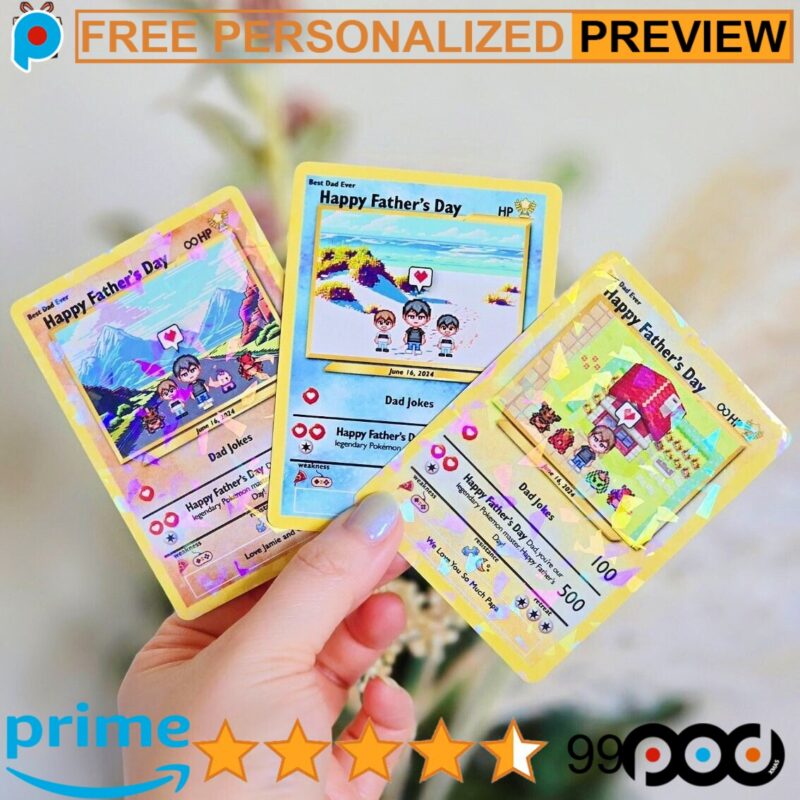 Free Custom Father's Day Pokemon Hologram Card Free Custom Father's Day Pokemon Hologram Card