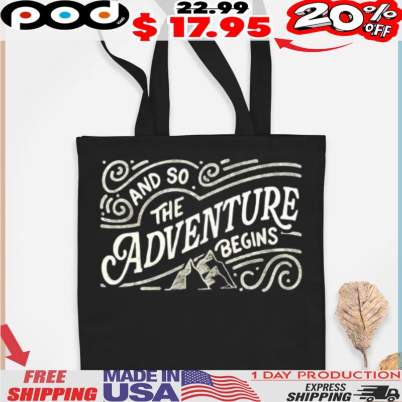 And so The Adventure begins vintage shirt