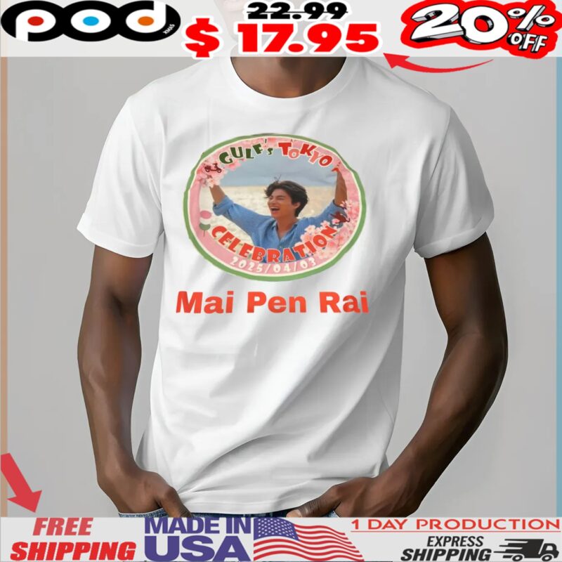 Gulf's Tokyo Celebrations Mai Pen Rai Shirt
