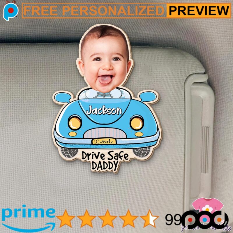 Drive Safe Daddy Funny Kid's Face Father's Day Gift Custom Car Visor Clip
