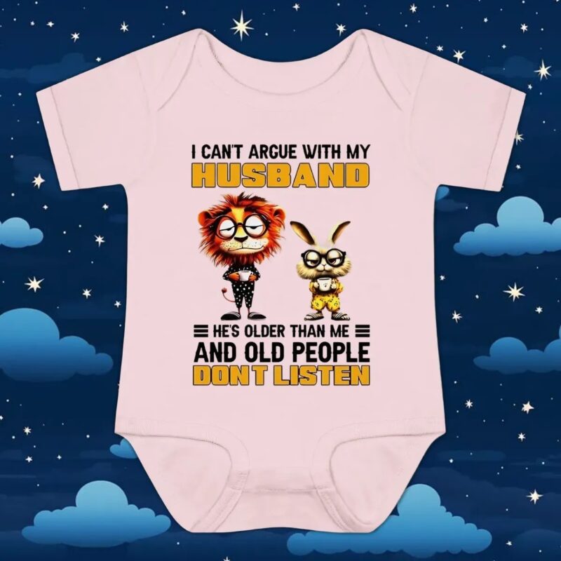 I can’t argue with my husband he’s older than me and old people don’t listen Lion and rabbit t shirt