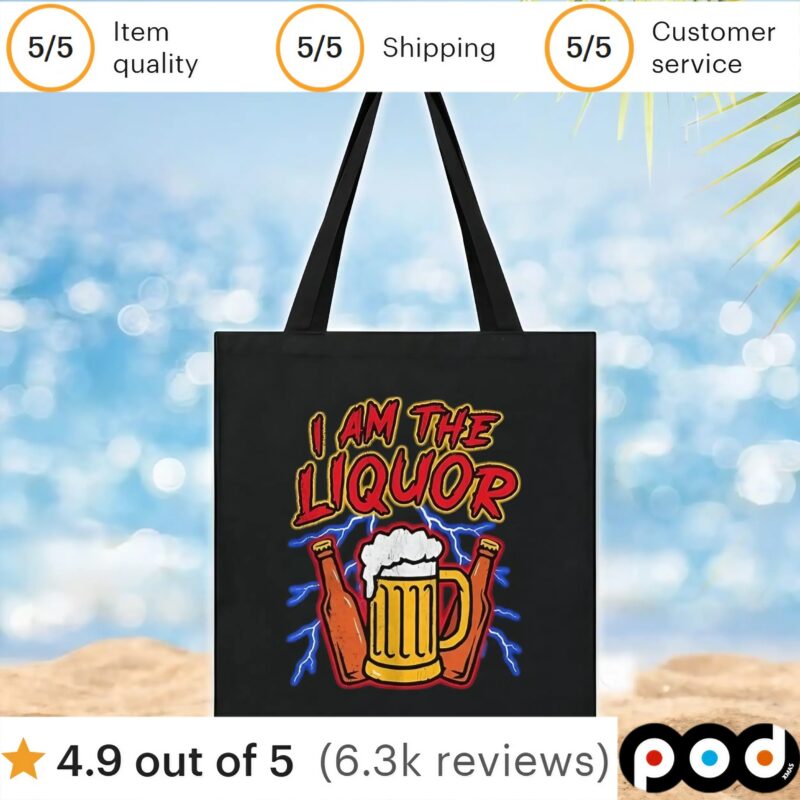 Beer I Am The Liquor T Shirt