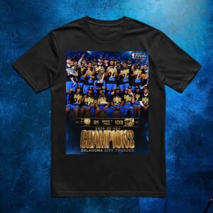 2024-25 NBA Champions Oklahoma City Thunder Won Poster T Shirt