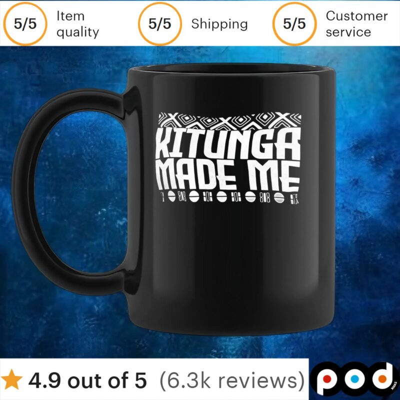 Kitunga made me t shirt