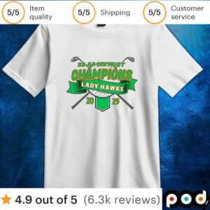 32-5A Girls District Champs t shirt